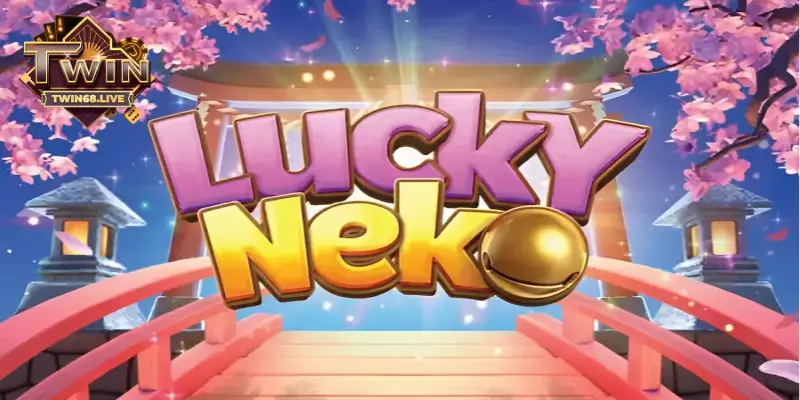 Hướng dẫn cách chơi game slot Neko may mắn
